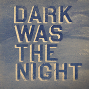 Kronos Quartet: Dark Was The Night