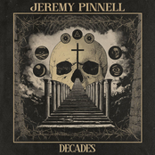 Jeremy Pinnell: DECADES