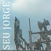 Seu Jorge Vol. 1