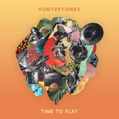 Huntertones: Time to Play