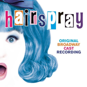 hairspray (2002 original broadway cast)