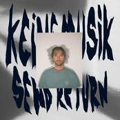 Keinemusik: Send Return