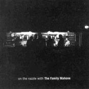 On the Razzle With The Family Mahone