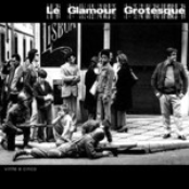 Le Glamour Grotesque