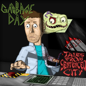 Garbage Day: Tales From Sentenced City
