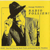 George Tirebiter's Radio Follies