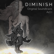 Diminish - Act I