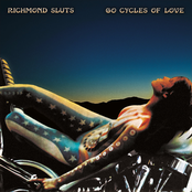 The Richmond Sluts: 60 Cycles of Love