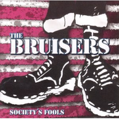 Society's Fools by The Bruisers