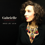 Gabrielle Stravelli: Dream Ago