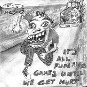 It's All Fun And Games Until We Get Hurt