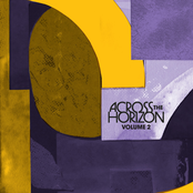 Across The Horizon Vol. 2