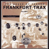 Frankfurt Trax vol. 2 - The House of Techno