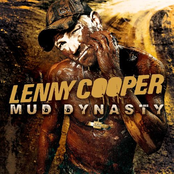 Lenny Cooper: Mud Dynasty