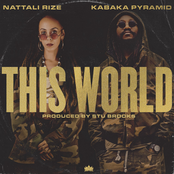 Nattali Rize: This World (with Kabaka Pyramid)