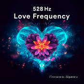 528 Hz Love Frequency