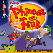 Phineas and Ferb: Songs From the Hit Disney TV Series