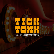 Jake Jacobson: Tick Tonk