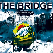 The Bridge: Citizen Bridge