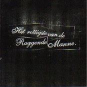 Het rottigste van de Raggende