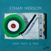 Ethan Iverson: Every Note Is True