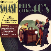 Smash Hits of the 40's