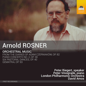 Rosner: Orchestral Music, Vol. 3