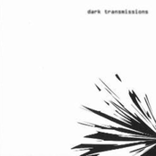 Dark Transmissions