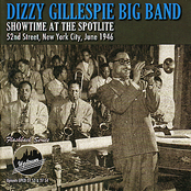 Dizzy Gillespie Big Band: Showtime at the Spotlite