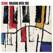 The Clinic: Walking With Thee