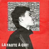 LA FAUTE À QUI!