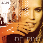 Janita: I'll Be Fine