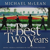 Michael McLean: The Best Two Years