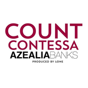 Count Contessa by Azealia Banks