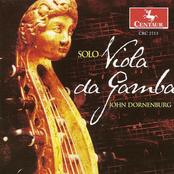 Viola Da Gamba Recital: Dornenburg, John - Hume, T. / Sainte-Colombe, J. / Simpson, C. / Kuhnel, A. / Abel, C.F.