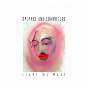 Balance and Composure: Light We Made