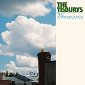 The Tisburys: The Anniversaries