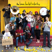 Lemon Bucket Orkestra: Cheeky