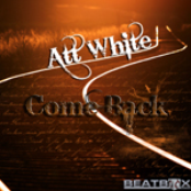 Att White - Come back 2010