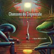 Chansons du Crepuscule: L'Apres Midi d'un Bot