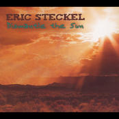 Eric Steckel: Dismantle the Sun