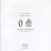 Albrecht: The Ring Without Words (Wagner's Ring Transcribed for 2 Organs)