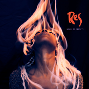 RES: How I Do (Reset)