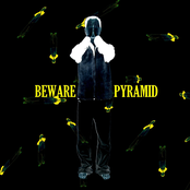 Beware Pyramid