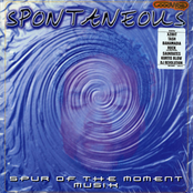 Spur of the Moment Musik