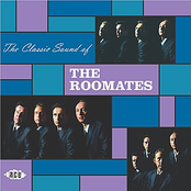 The Roomates: The Classic Sound Of