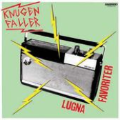 Lugna Favoriter by Knugen Faller