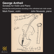 Antheil: Sonatas for Violin and Piano