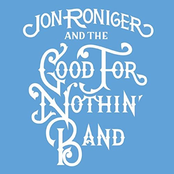 Jon Roniger and The Good For Nothin' Band: Let's Get Lost