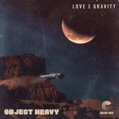 Object Heavy: Love & Gravity